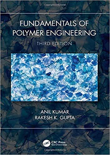 Fundamentals of Polymer Engineering (3rd Edition)